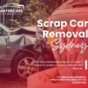 Scrap Car Removal Sydney – Get Paid Today!