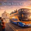 Most Taken Agra One Day Tour by bus in India