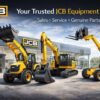 Most Trusted JCB Equipment Dealer in Delhi