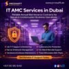 Reliable IT AMC Services in Dubai | Proswift Security Solutions