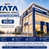 Top Tata Commercial Vehicle Showroom In Delhi