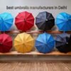 Reliable Umbrella Manufacturer in Delhi
