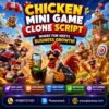 White Label Chicken Mini Game Clone Script for Quick Launch
