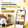 White Label Food Delivery App – Own Branded Ordering Channel