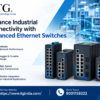Enhance Industrial Connectivity with Advanced Ethernet Switches